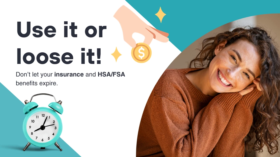 Use It or Loose It: Dental Insurance and FSA/HSA - Sandy Smiles